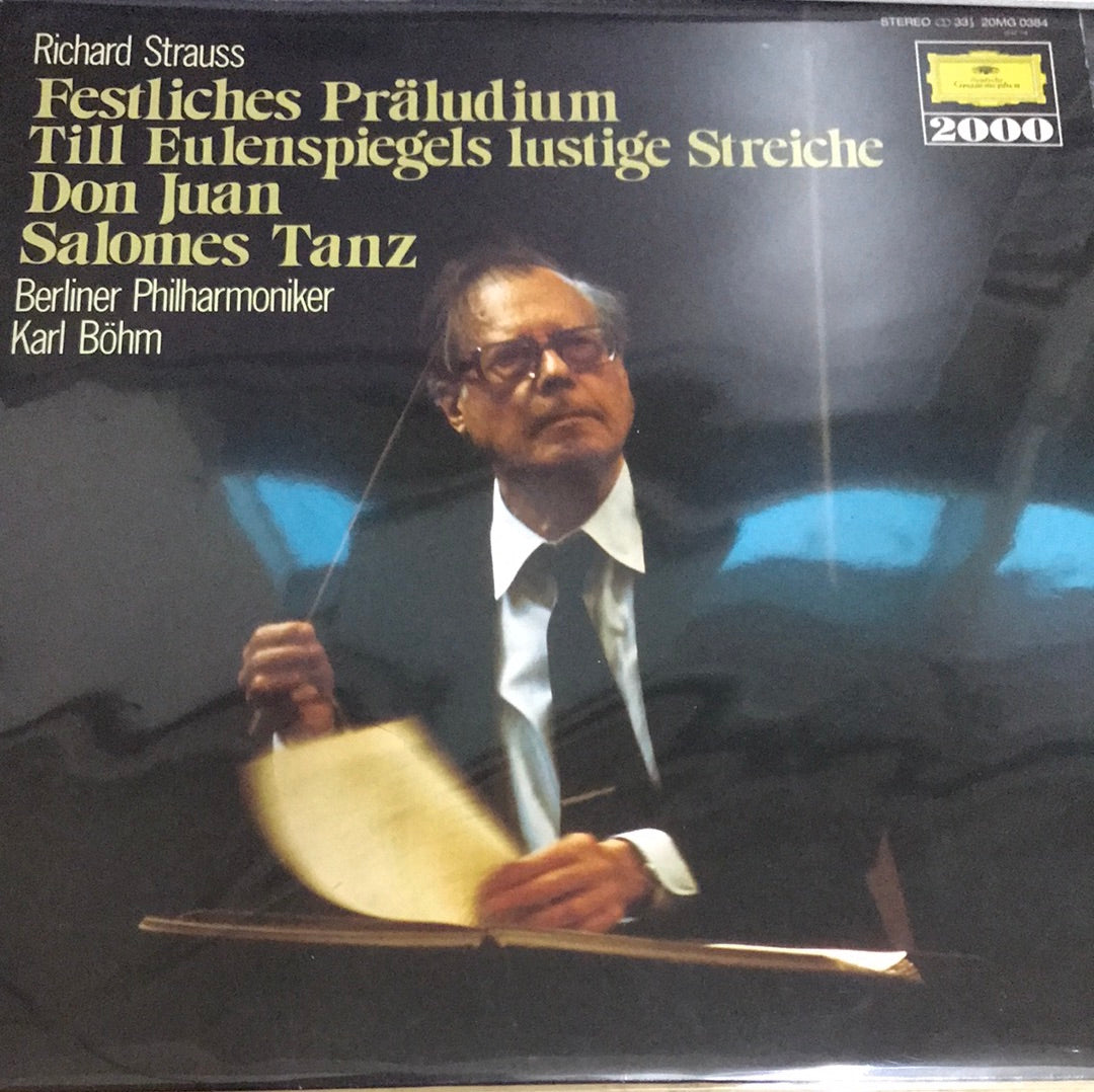 แผ่นเสียง Richard Strauss - Berliner Philharmoniker - Karl Böhm - Festliches Präludium - Till Eulenspiegel - Don Juan - Salomes Tanz (Vinyl) (VG+)