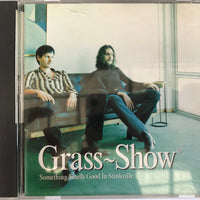 ซีดี Grass-Show - Something Smells Good In Stinkville CD VG+