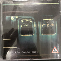 ซีดี Zirkin - Dance Show CD VG+