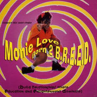 แผ่นเสียง Monie Love - Born 2 B.R.E.E.D.