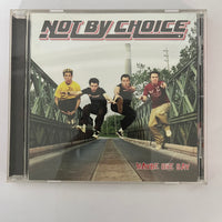 ซีดี Not By Choice - Maybe One Day CD VG+