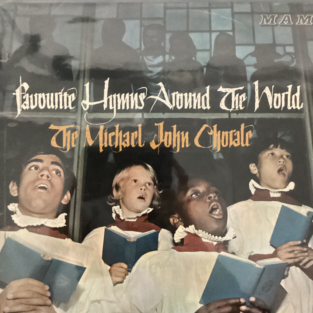 แผ่นเสียง The Michael John Choral - Favourite Hymns Around The World Vinyl VG+