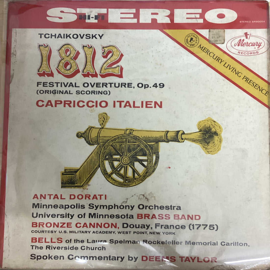 แผ่นเสียง Pyotr Ilyich Tchaikovsky - Antal Dorati, Minneapolis Symphony Orchestra, University Of Minnesota Brass Band - 1812 Festival Orchestra, Op. 49 Original Scoring / Capriccio Italien. Op. 45 Vinyl VG+