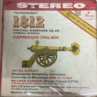 แผ่นเสียง Pyotr Ilyich Tchaikovsky - Antal Dorati, Minneapolis Symphony Orchestra, University Of Minnesota Brass Band - 1812 Festival Orchestra, Op. 49 Original Scoring / Capriccio Italien. Op. 45 Vinyl VG+