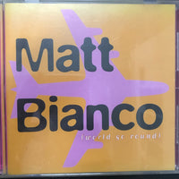 ซีดี Matt Bianco - World Go Round CD VG+