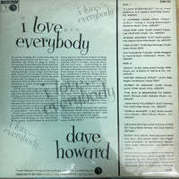 แผ่นเสียง Dave Howard - I Love Everybody Vinyl VG+