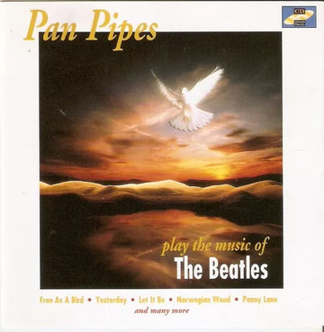 Unknown Artist - Pan Pipes Play The Music Of The Beatles (CD) (VG+)