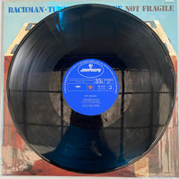 แผ่นเสียง Bachman-Turner Overdrive - Not Fragile Vinyl VG+
