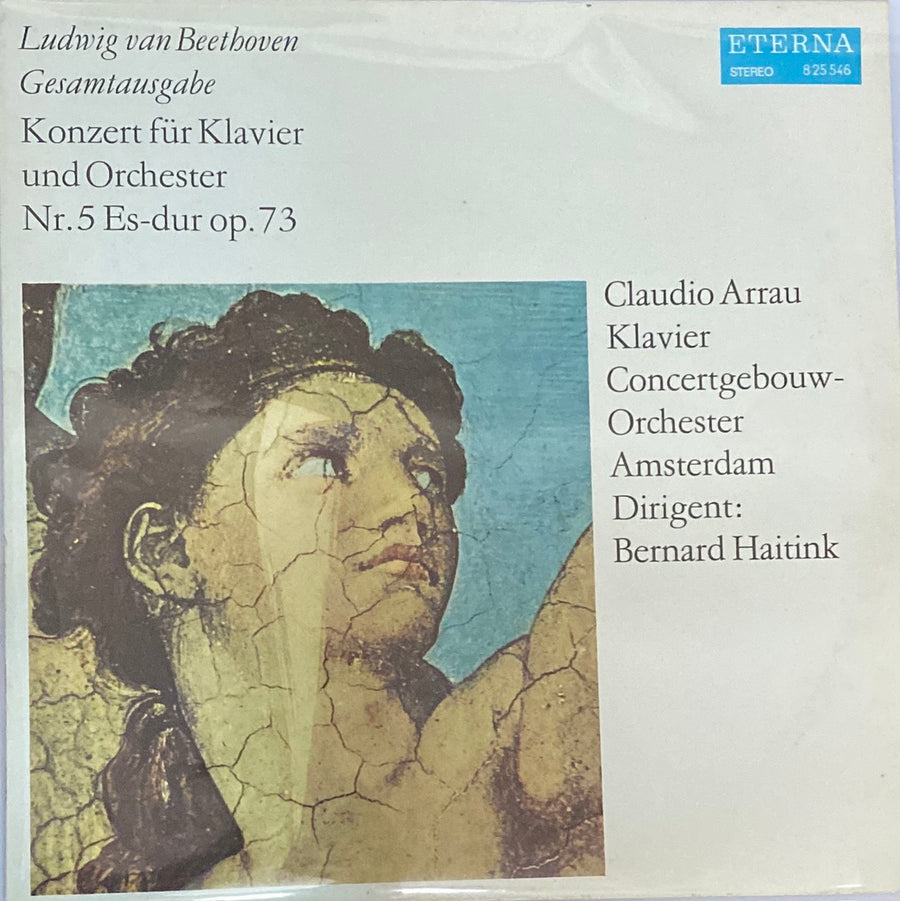 แผ่นเสียง Ludwig van Beethoven - Claudio Arrau, Concertgebouworkest, Bernard Haitink - Konzert Für Klavier Und Orchester Nr. 5 Es-dur Op. 73 (Vinyl) (VG+)