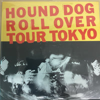 แผ่นเสียง Hound Dog - Roll Over Tour, Tokyo Vinyl VG+