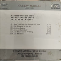 ซีดี Gustav Mahler - Yvonne Minton, René Kollo, Chicago Symphony Orchestra, Georg Solti - Das Lied Von Der Erde = The Song Of The Earth = Le Chant De La Terre CD VG