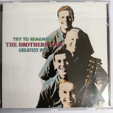 The Brothers Four – Try To Remember Greatest Hits (CD) (VG+)