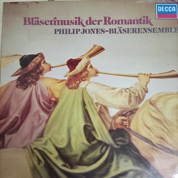 Philip Jones-Bläserensemble - Bläsermusik Der Romantik (Vinyl) (VG+)