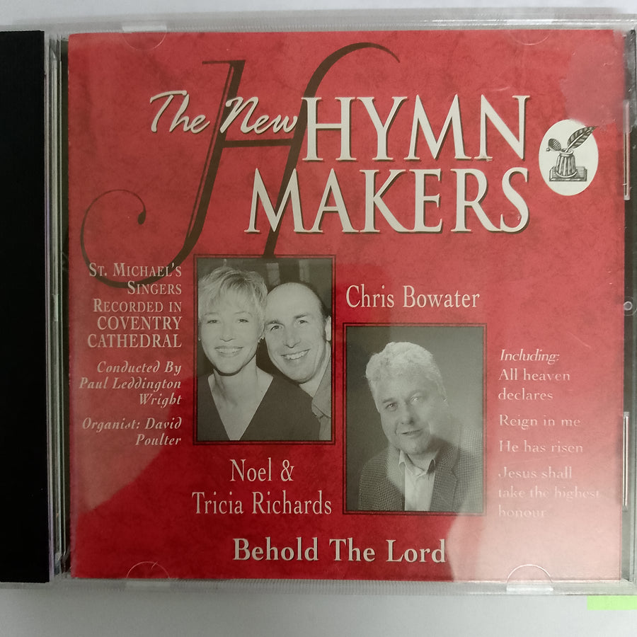 ซีดี Noel Richards, Tricia Richards, Chris Bowater - The New Hymn Makers : Behold The Lord (CD) (VG+)