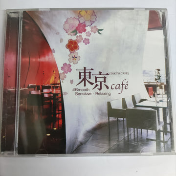 Tokyo Café - Smooth Sensitive Relaxing CD VG+