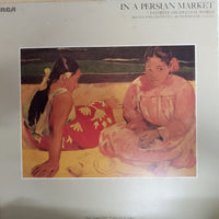 แผ่นเสียง Various - In A Persian Market 7 Favorite Or Chestral Works (Vinyl) (VG+)