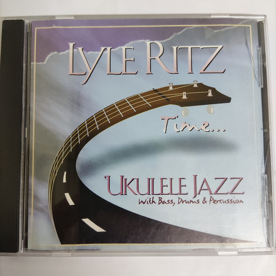 ซีดี Lyle Ritz - Time ...: 'Ukulele Jazz With Bass, Drums & Percussion (CD) (VG)