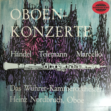 แผ่นเสียง Various - Heinz Nordbruch Oboe - Das Wührer Kammerorchester - Leitung Friedrich Wührer (Vinyl) (VG+)