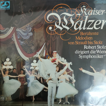 แผ่นเสียง Kaiser Walzer - Berühmte Melodien Von Strauß Bis Stolz (Vinyl) (VG+) (2LPs)