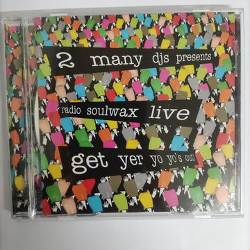 ซีดี 2 Many DJ's – Presents Radio Soulwax Live - Get Yer Yo Yo's Out (CD) (VG)