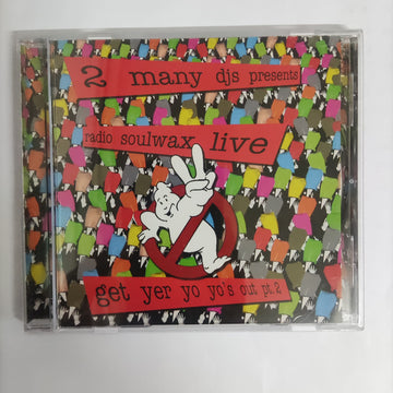 ซีดี 2 Many DJ's – Presents Radio Soulwax Live - Get Yer Yo Yo's Out (CD) (VG)