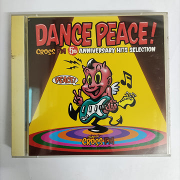 ซีดี Various - Dance Peace - Cross FM 5th Anniversary Hits Selection (CD) (VG+) (2CDs)