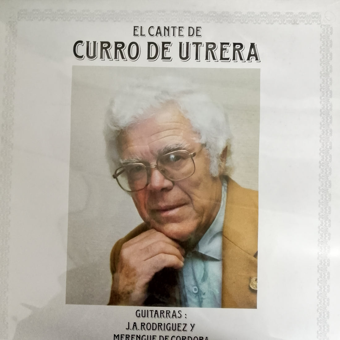 แผ่นเสียง Curro De Utrera - El Cante De Curro De Utrera Vinyl VG+