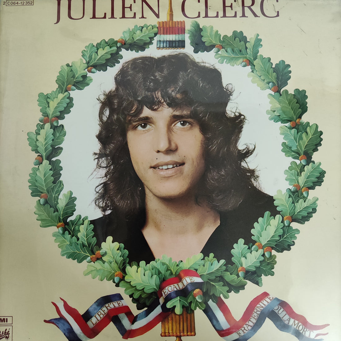 แผ่นเสียง Julien Clerc - Liberté, Égalité, Fraternité Ou La Mort Vinyl VG+