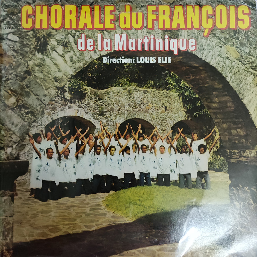 แผ่นเสียง La Chorale Du François - La Chorale Du François De La Martinique Vinyl VG+