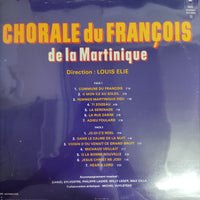 แผ่นเสียง La Chorale Du François - La Chorale Du François De La Martinique Vinyl VG+