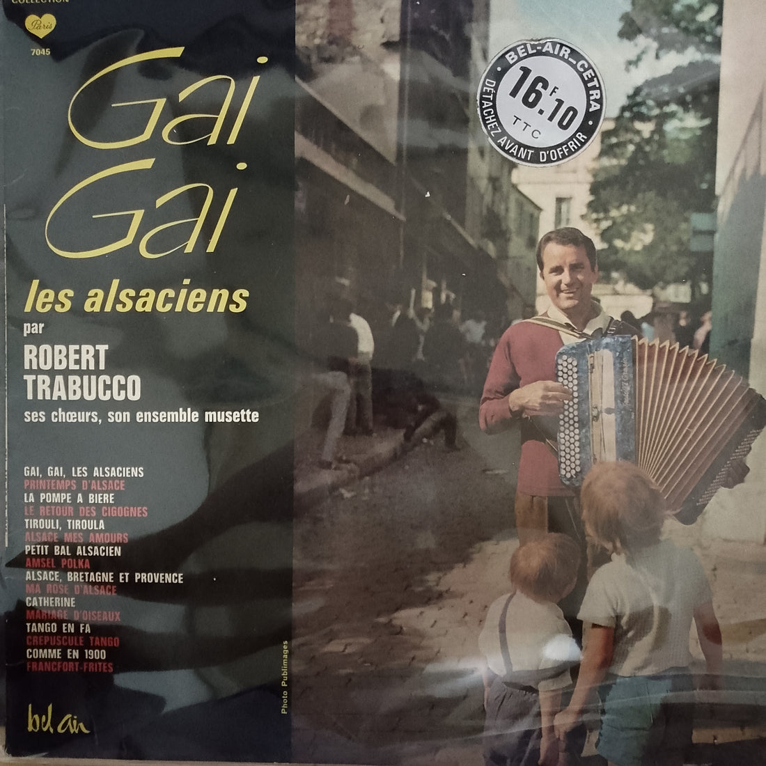 แผ่นเสียง Robert Trabucco Et Son Ensemble Musette - Gai, Gai, Les Alsaciens Vinyl VG+