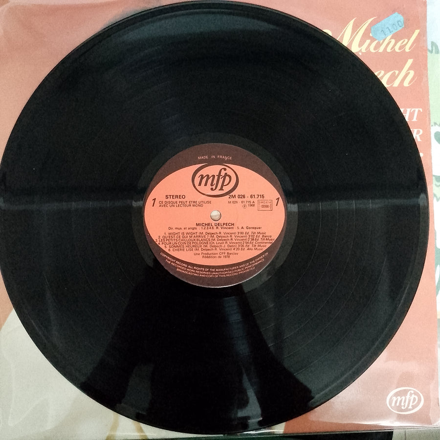 แผ่นเสียง Michel Delpech - Wight Is Wight / Je Suis Pour ... Vinyl VG+