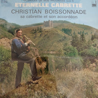 แผ่นเสียง Christian Boissonnade - Eternelle Cabrette Vinyl VG+