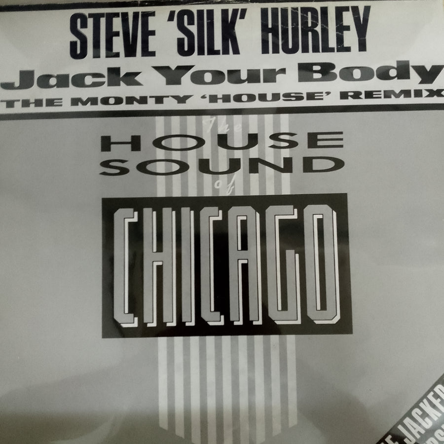 แผ่นเสียง Steve "Silk" Hurley - Jack Your Body The Monty 'House' Remix Vinyl VG+