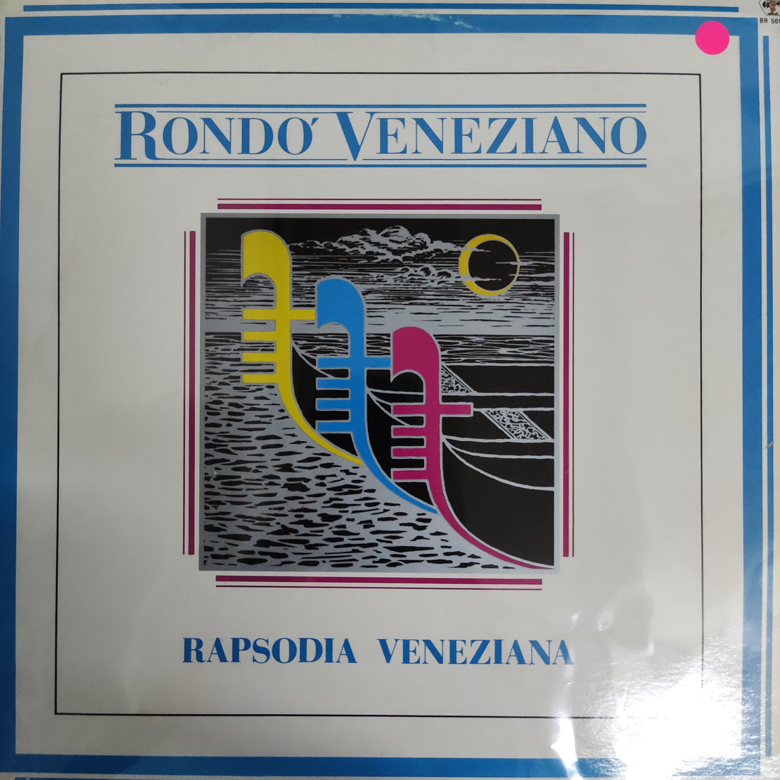 แผ่นเสียง Rondò Veneziano - Rapsodia Veneziana Vinyl VG+