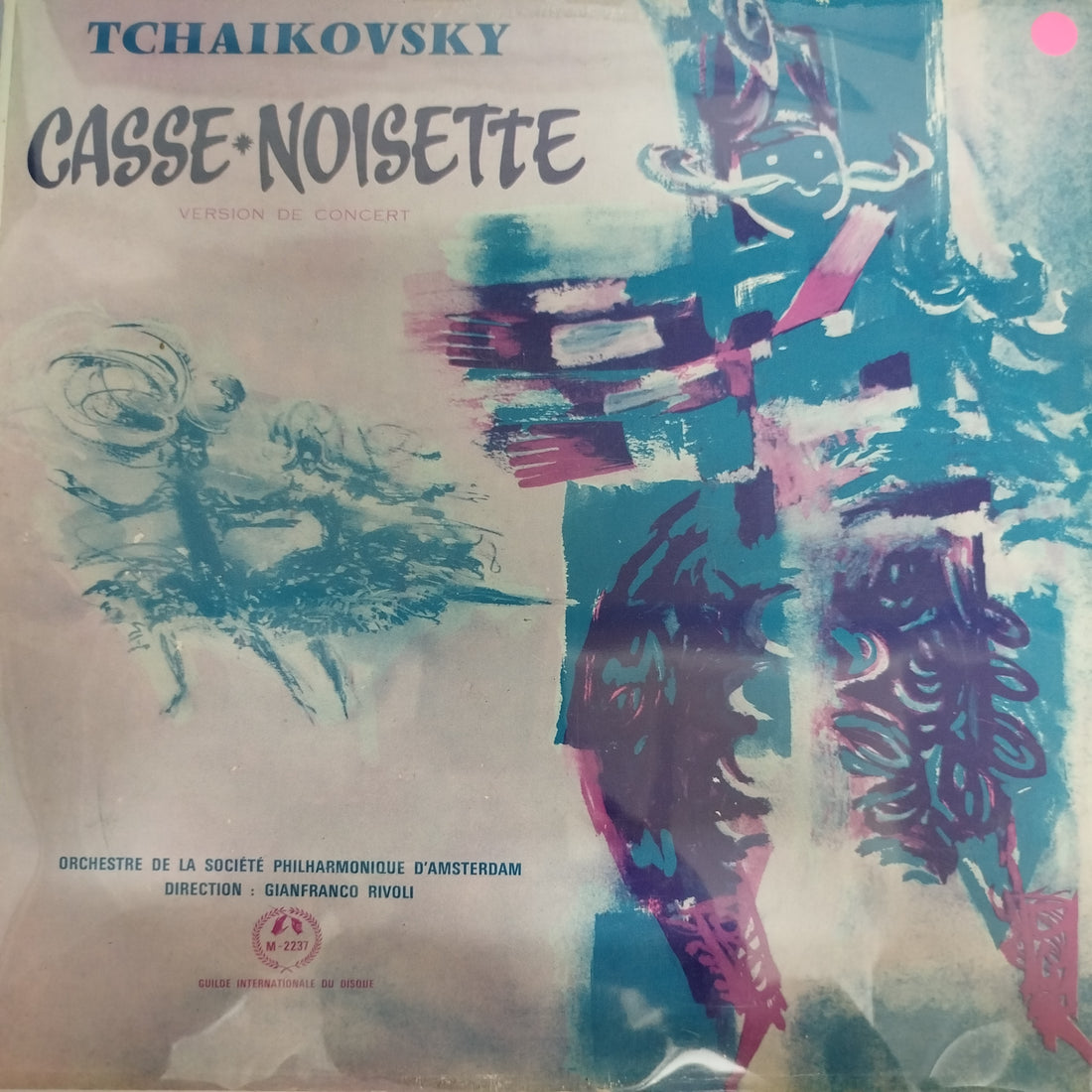 แผ่นเสียง Pyotr Ilyich Tchaikovsky - Amsterdam Philharmonic Society Orchestra, Gianfranco Rivoli - Der Nussknacker, Op. 71 - Märchenballett in 2 Akten Konzertfassung Vinyl VG+