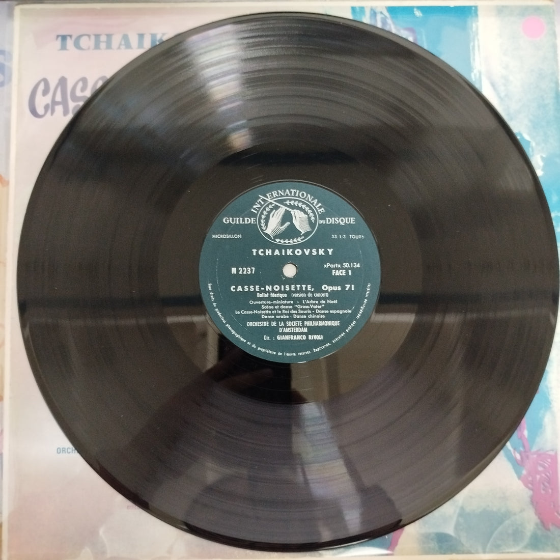 แผ่นเสียง Pyotr Ilyich Tchaikovsky - Amsterdam Philharmonic Society Orchestra, Gianfranco Rivoli - Der Nussknacker, Op. 71 - Märchenballett in 2 Akten Konzertfassung Vinyl VG+