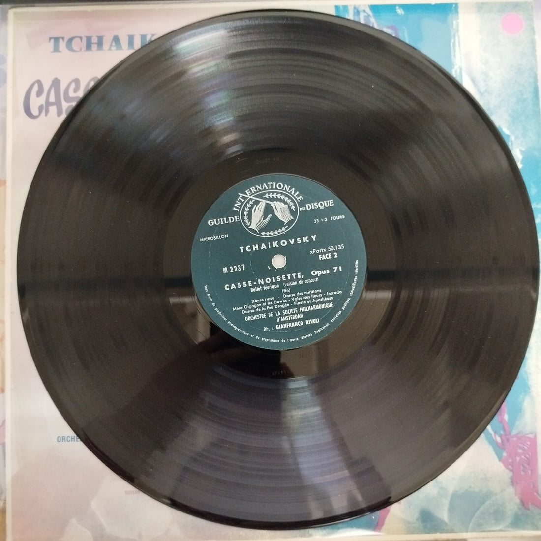 แผ่นเสียง Pyotr Ilyich Tchaikovsky - Amsterdam Philharmonic Society Orchestra, Gianfranco Rivoli - Der Nussknacker, Op. 71 - Märchenballett in 2 Akten Konzertfassung Vinyl VG+