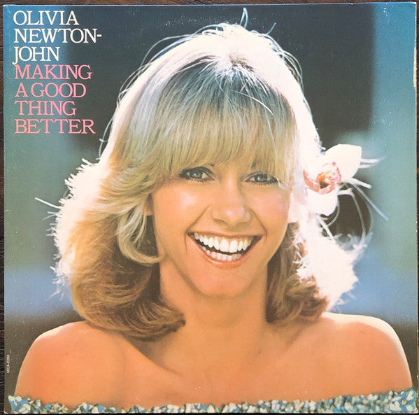 Olivia Newton-John – Making A Good Thing Better (Vinyl) (VG+)