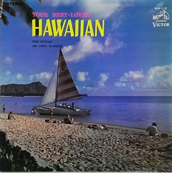 แผ่นเสียง Poss Miyazaki And His Coney Islanders – Your Best Loved Hawaiian (Vinyl) (VG)