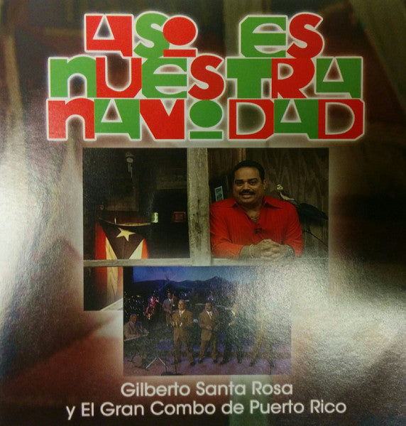 ซีดี Gilberto Santa Rosa Y El Gran Combo De Puerto Rico – Asi Es Nuestro Navidad CD VG+ 2CDs