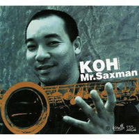 ซีดี Koh Mr. Saxman - Mr. Saxman CD VG+ มีลายเซ็น