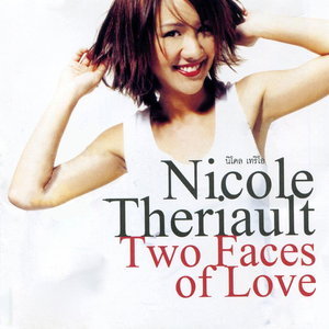 ซีดี นิโคล เทริโอ - Two Faces Of Love (CD)(NM)