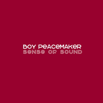 ซีดี บอย Peacemaker - Boy Peacemaker Sense of Sound (CD) (VG)