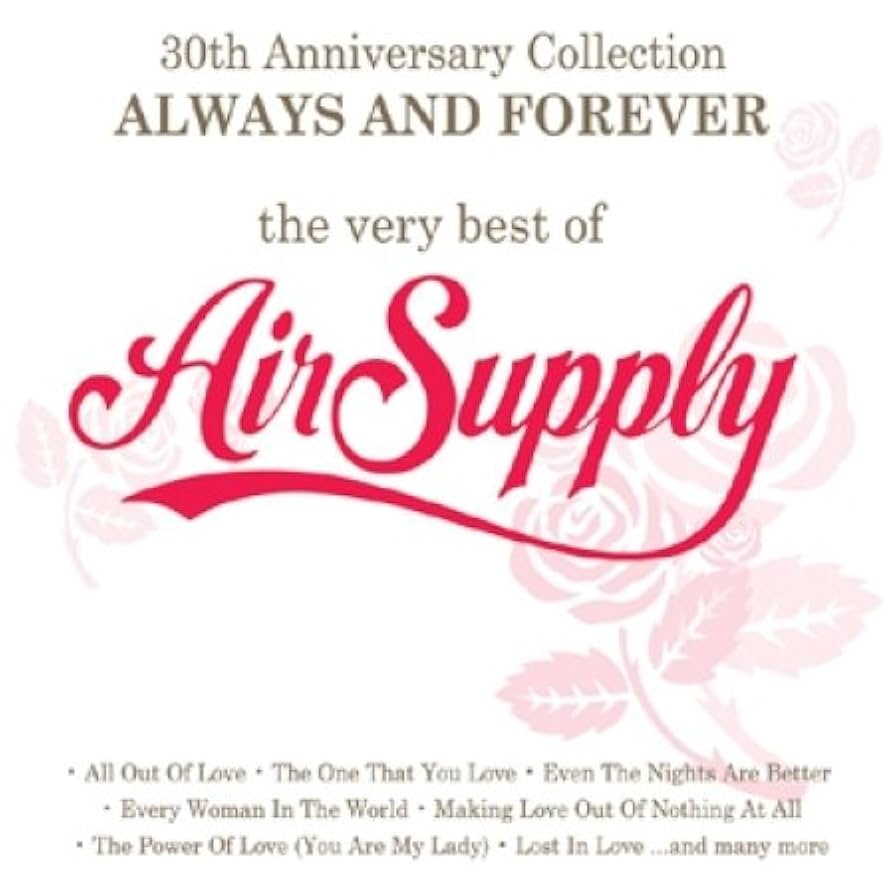 ซีดี Air Supply - 30th Anniversary Collection Always And Forever The Very Best