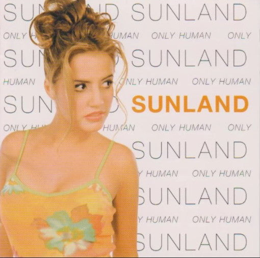 ซีดี Sunland - Only Human CD VG+