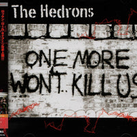 ซีดี The Hedrons - One More Won't Kill Us CD VG+