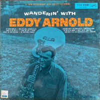 แผ่นเสียง Eddy Arnold - Wanderin' With Eddy Arnold Vinyl VG+