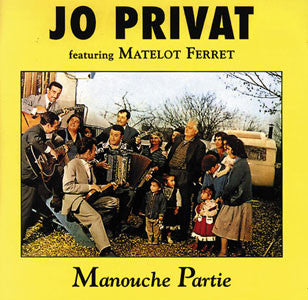 ซีดี Jo Privat - Manouche Partie CD VG+