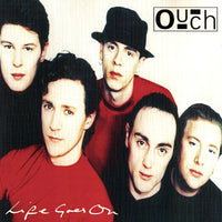 ซีดี Ouch - Life Goes On CD VG+